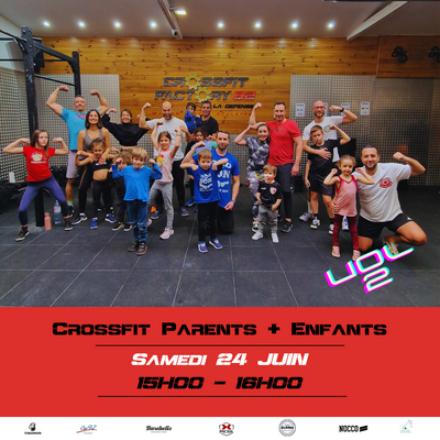 Venez-vous amuser en famille lors de la journée CrossFit Parents & Enfants !